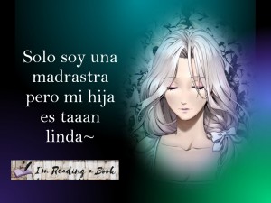 Solo Soy Una Madrastra, Pero Mi Hija Es Tan Linda!