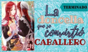 La doncella se convirtió en caballero