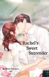 La dulce rendición de Rachel