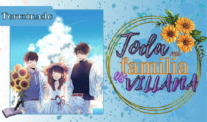 Toda mi familia es villana