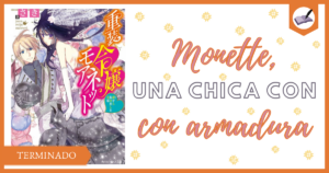 Monette, una chica noble con armadura pesada