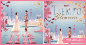 Nuestro tiempo Glamoroso✧｡˚