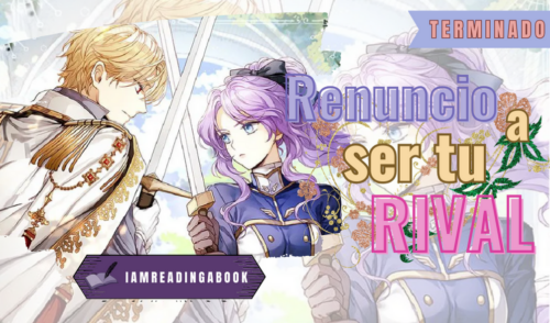 Renuncio a ser tu rival