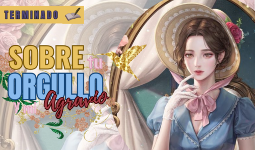 Tu orgullo y mi agravio