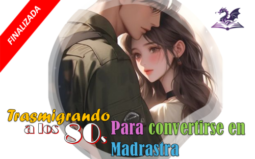 Trasmigrando a los 80’s para Convertirse en Madrastra
