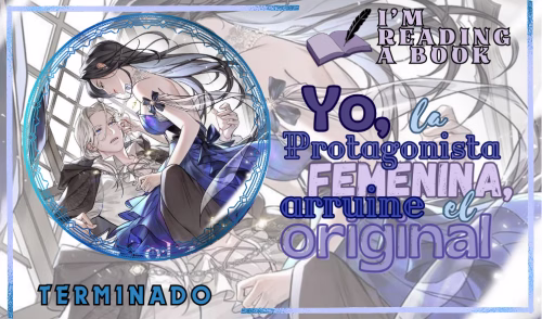 Arruine la historia original, siendo la protagonista