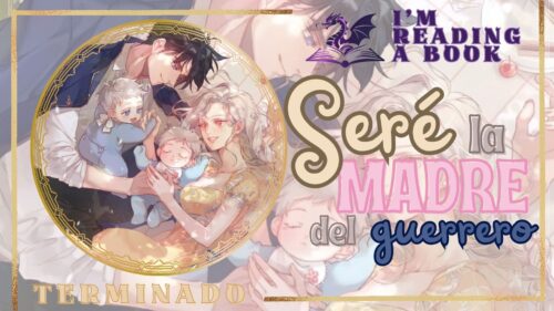 Seré la madre del guerrero – F