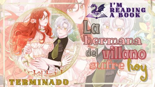 La hermana del villano sufre hoy